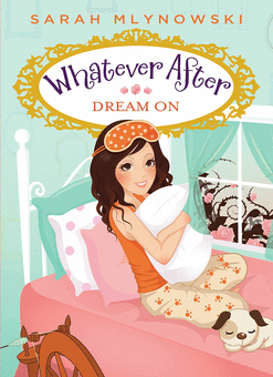Image result for book Whatever After Dream On
