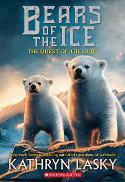Bears of the Ice #1: The Quest of the Cubs by Kathryn Lasky - Paperback