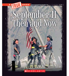 A True Book-Disasters: September 11 Then and Now