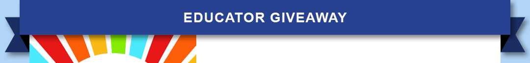 Educator Giveaway