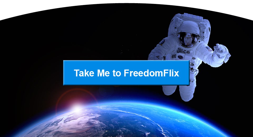 Click here to go to Freedom Flix
