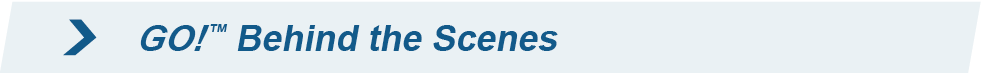 GO! Behind the Scenes