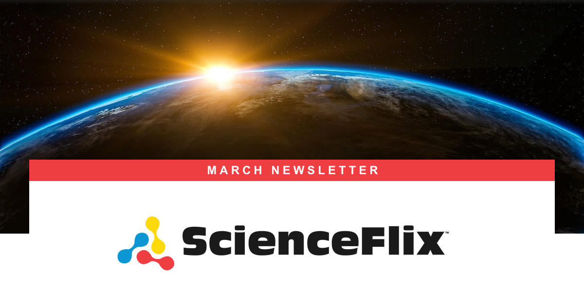 ScienceFlix monthly newsletter