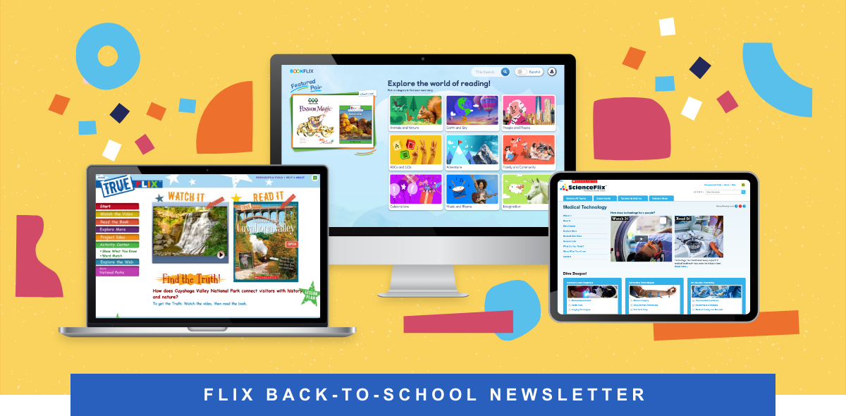 Back-to-School Flix Newsletter