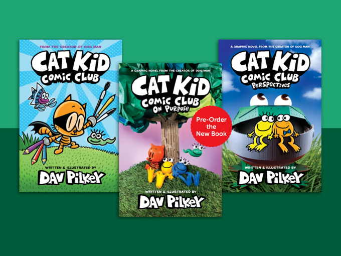 Read the Cat Kid Series With Your Dog Man Lover! Scholastic Parents