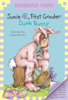 Junie B. Jones First Grader: Dumb Bunny By Barbara Park - Paperback ...