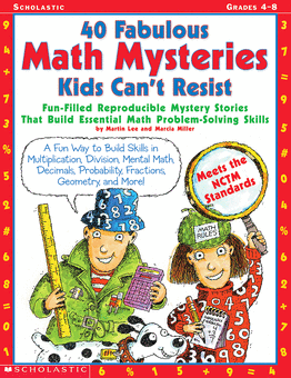 40 Fabulous Math Mysteries Kids Can't Resist