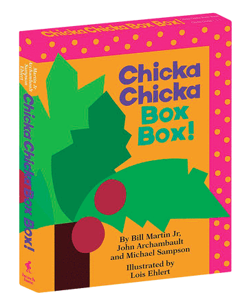 Chicka Chicka Box Box!: Chicka Chicka Boom Boom; Chicka Chicka 1, 2, 3 Chicka Chicka Box Box!: Chicka Chicka Boom Boom; Chicka Chicka 1, 2, 3