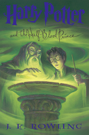 Harry Potter and the Half-Blood Prince Harry Potter and the Half-Blood Prince