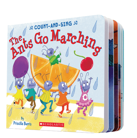 The Ants Go Marching: A Count–and–Sing Book The Ants Go Marching: A Count–and–Sing Book