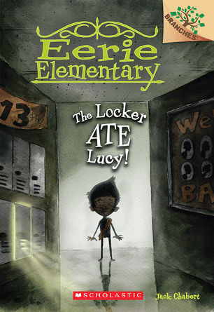 Eerie Elementary #2: The Locker Ate Lucy! Eerie Elementary #2: The Locker Ate Lucy!