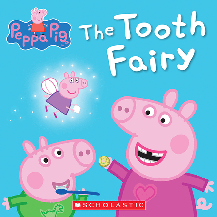 Peppa Pig: The Tooth Fairy Peppa Pig: The Tooth Fairy
