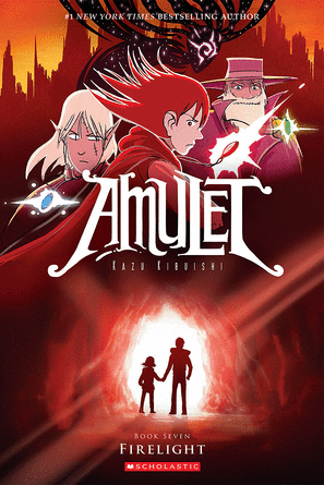 Amulet #7: Firelight Amulet #7: Firelight