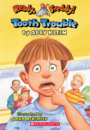 Ready, Freddy! #1: Tooth Trouble Ready, Freddy! #1: Tooth Trouble