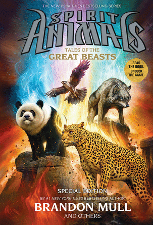 Spirit Animals: Special Edition: Tales of the Great Beasts Spirit Animals: Special Edition: Tales of the Great Beasts