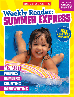 Weekly Reader: Summer Express (Between Grades PreK & K)