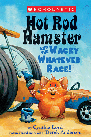 Hot Rod Hamster and the Wacky Whatever Race&#33;