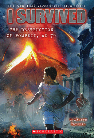 I Survived #10: I Survived the Destruction of Pompeii, AD 79