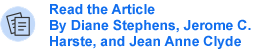 Read the Article By Diane Stephens, Jerome C. Harste, and Jean Anne Clyde,
How ‘Kidwatching’ Will Help You Reflect on Your Students’ Reading
Strengths, Needs, and Interests. Research-informed reading instruction
is a wonderful way to get to know your students and meet their reading
needs.