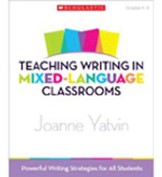 Teaching Writing in Mixed-Language Classrooms Teaching Writing in Mixed-Language Classrooms