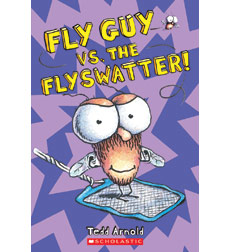 Fly Guy Vs The Flyswatter By Tedd Arnold