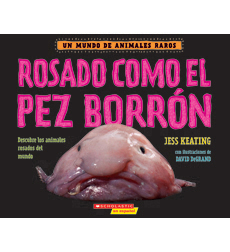 Rosado como el pez borrón Rosado como el pez borrón