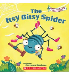 Sing and Read Storybook: The Itsy Bitsy Spider by