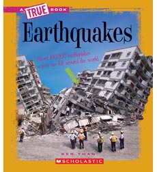 A True Book-Earth Science: Earthquakes A True Book-Earth Science: Earthquakes