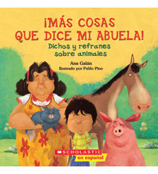 Things My Grandmother Says: ¡Más Cosas que dice mi abuela! Things My Grandmother Says: ¡Más Cosas que dice mi abuela!