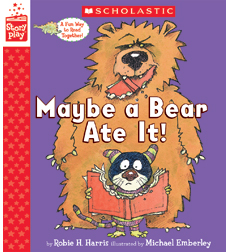 Maybe a Bear Ate It! Maybe a Bear Ate It!