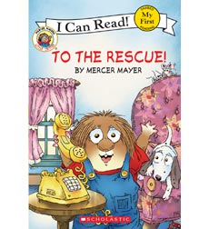 Little Critter: To the Rescue! Little Critter: To the Rescue!