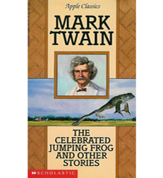 The Celebrated Jumping Frog and Other Stories The Celebrated Jumping Frog and Other Stories
