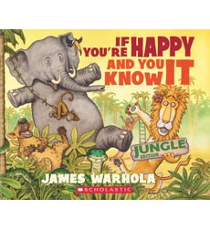 If You're Happy and You Know It If You're Happy and You Know It