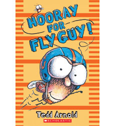 Hooray for Fly Guy! Hooray for Fly Guy!