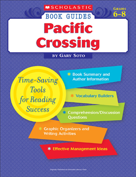 Scholastic Book Guides: Pacific Crossing Scholastic Book Guides: Pacific Crossing