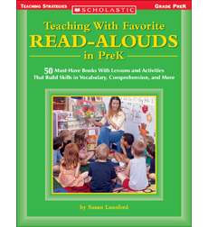 Teaching With Favorite Read-Alouds in PreK Teaching With Favorite Read-Alouds in PreK