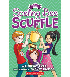 Sylvie Scruggs: The Spelling Bee Scuffle Sylvie Scruggs: The Spelling Bee Scuffle