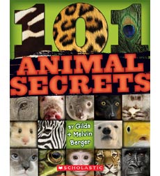 101 Animals: 101 Animal Secrets 101 Animals: 101 Animal Secrets