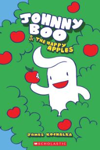 Johnny Boo: Johnny Boo and the Happy Apples Johnny Boo: Johnny Boo and the Happy Apples