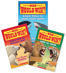 Who Would Win? Grades 2-4 Who Would Win? Grades 2-4