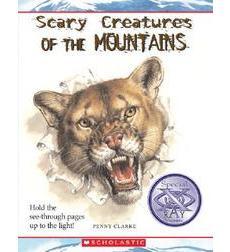 Scary Creatures in the Mountains Scary Creatures in the Mountains