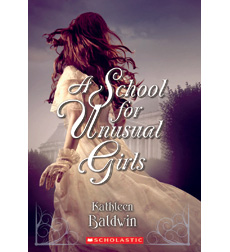 A School for Unusual Girls A School for Unusual Girls