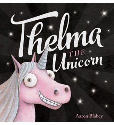 Thelma the Unicorn Thelma the Unicorn