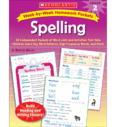 Week-by-Week Homework Packets: Spelling: Grade 2 Week-by-Week Homework Packets: Spelling: Grade 2
