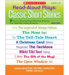 Read-Aloud Plays: Classic Short Stories Read-Aloud Plays: Classic Short Stories