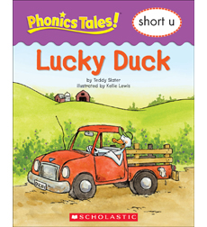 Phonics Tales: Lucky Duck (Short U) Phonics Tales: Lucky Duck (Short U)