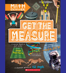 Get the Measure: Units and Measurements Get the Measure: Units and Measurements