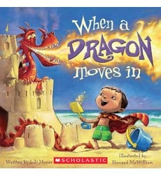 When a Dragon Moves In When a Dragon Moves In