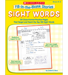 Fill-in-the-Blank Stories: Sight Words Fill-in-the-Blank Stories: Sight Words