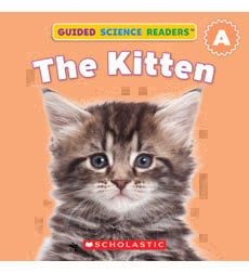 Guided Science Readers: Animals-Level A: The Kitten Guided Science Readers: Animals-Level A: The Kitten